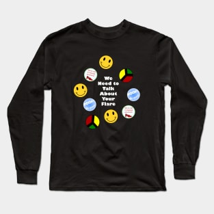 Here's my Flare! (varient) Long Sleeve T-Shirt